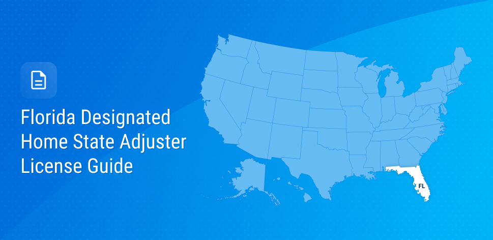 Florida DHS Adjuster License: Complete Compliance Framework