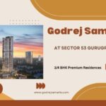 Godrej Samaris – Premium Living in Sector 53 Gurgaon