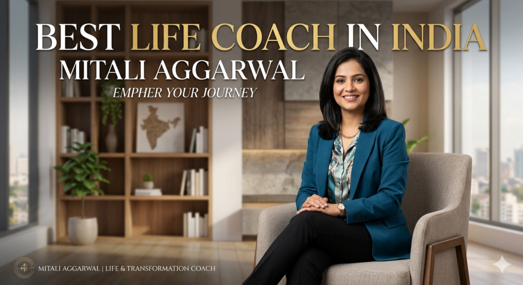 A Practical Guide to Finding the Right Life Coach in India