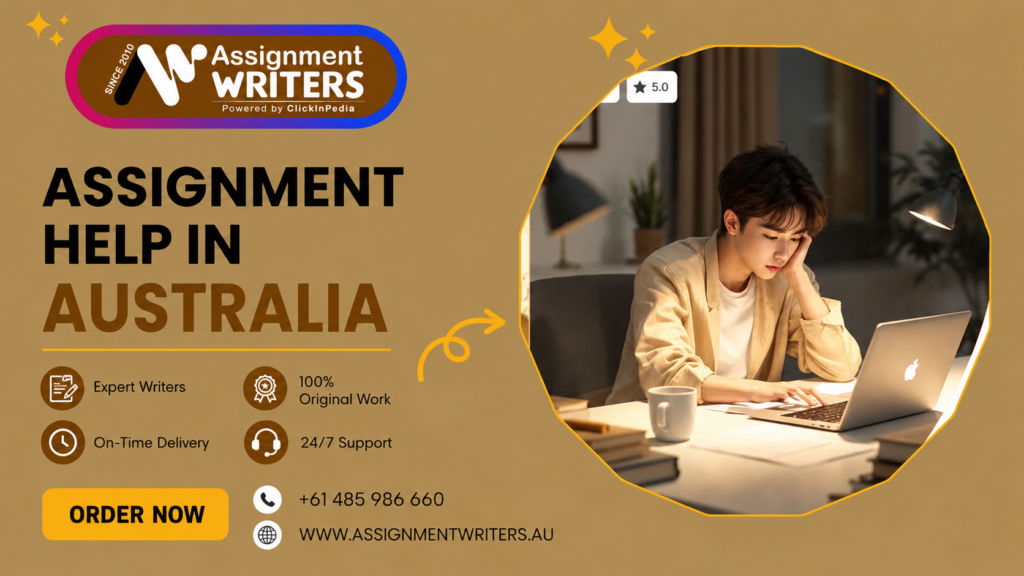 Assignment Help in Australia – Professional Assistance Anytime You Need