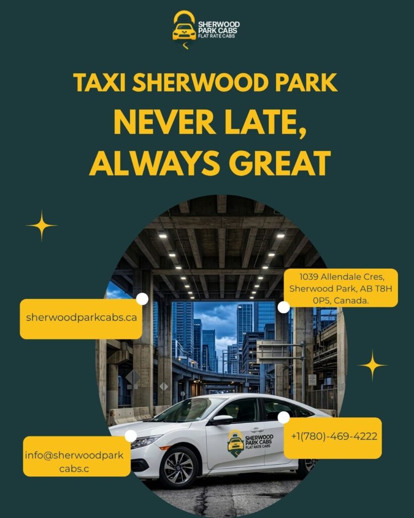 Reliable Sherwood Park Airport Taxi Service You Can Trust