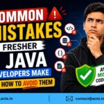 Java Beginner Mistakes That You Should Avoid from Day One