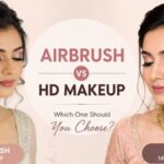 Airbrush vs HD Makeup: Which One Should You Choose?