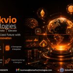 BlockVio Technologies: Your Trusted Partner for Next-Generation Digital Solutions