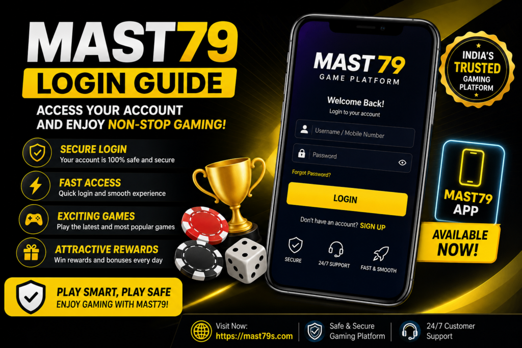Mast79 Login Guide: Access the Mast79 Game Platform in India