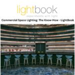 Illuminating Success: A Guide to Strategic Commercial Space Lighting