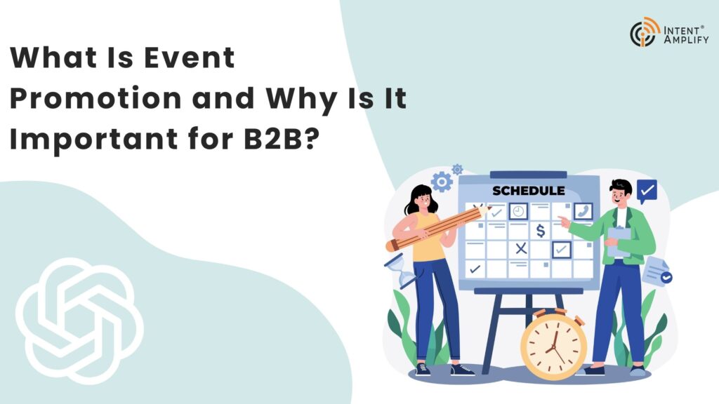 What Is Event Promotion and Why Is It Important for B2B?