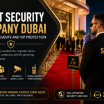 Event Security Company Dubai for Luxury Events and VIP Protection