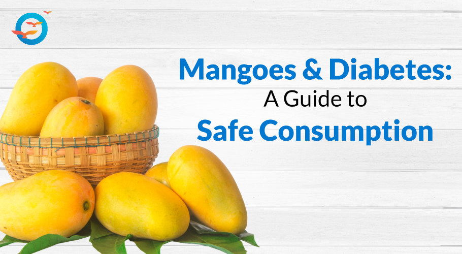 Can Diabetic Patients Eat Mangoes?