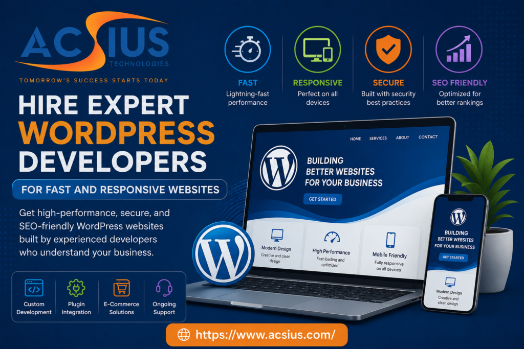 Hire Expert WordPress Developers for Fast and Responsive Websites