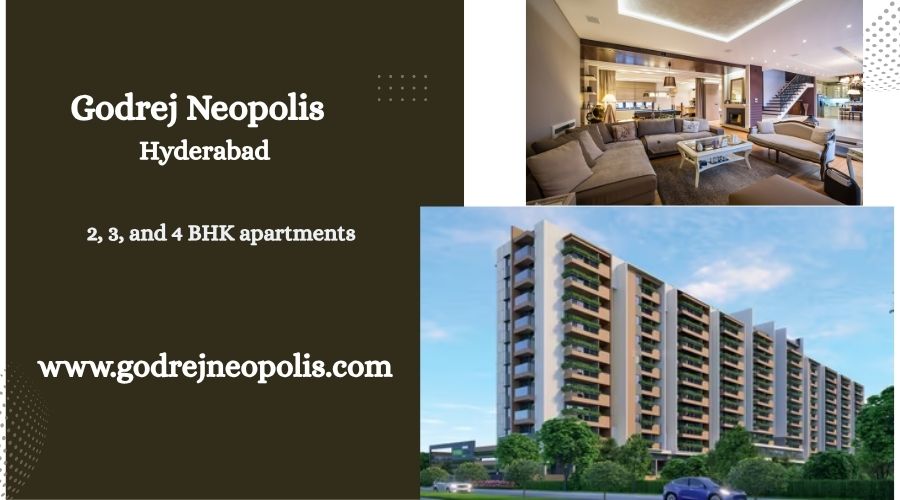 Godrej Neopolis Hyderabad – New With A View