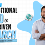 From Traditional SEO to AI-Driven Search: Anshul Rana Shares His Journey