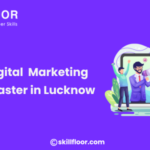 Top AI Digital Marketing Skills to Master in Lucknow