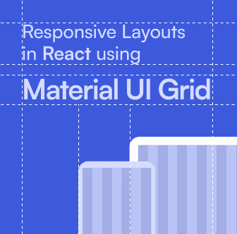 Creating Responsive Layouts in React using Material UI Grid