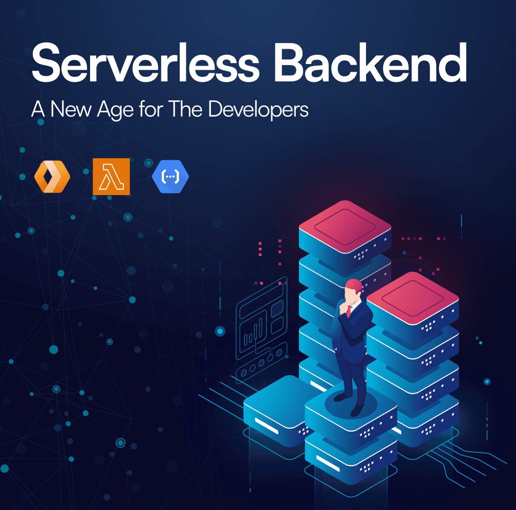 Serverless Backend: A New Era for Developers