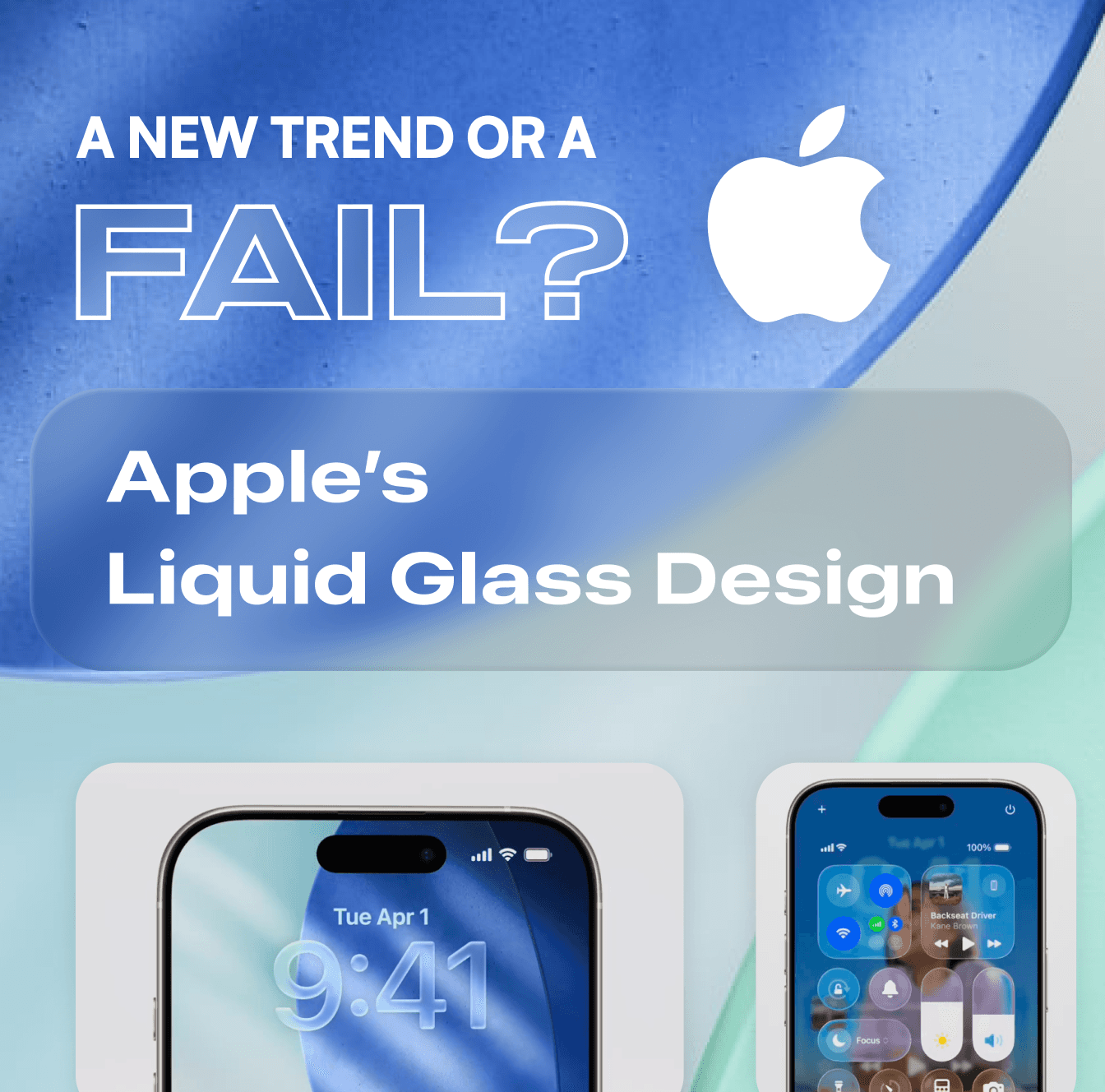 Apple Liquid Glass Design: A New Trend or Fail?
