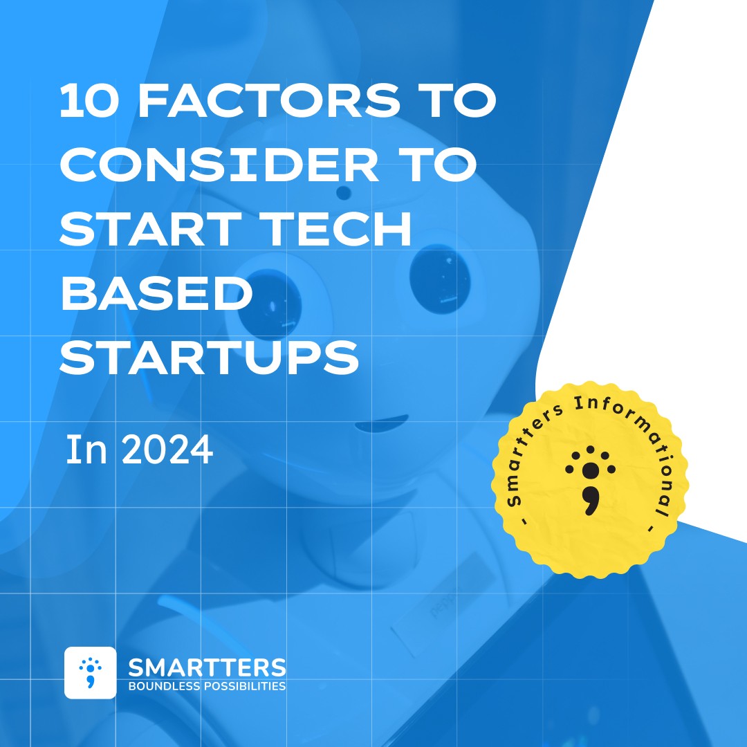 10 Crucial Factors to Consider Before Launching Your Tech Startup