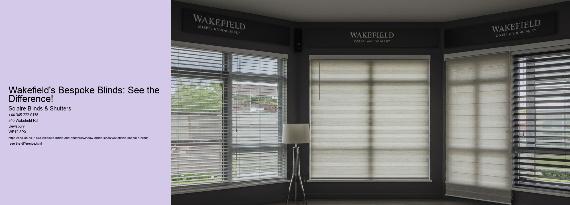 Wakefield's Bespoke Blinds: See the Difference!