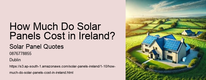 How to Choose the Right Solar Panel Installer in Ireland