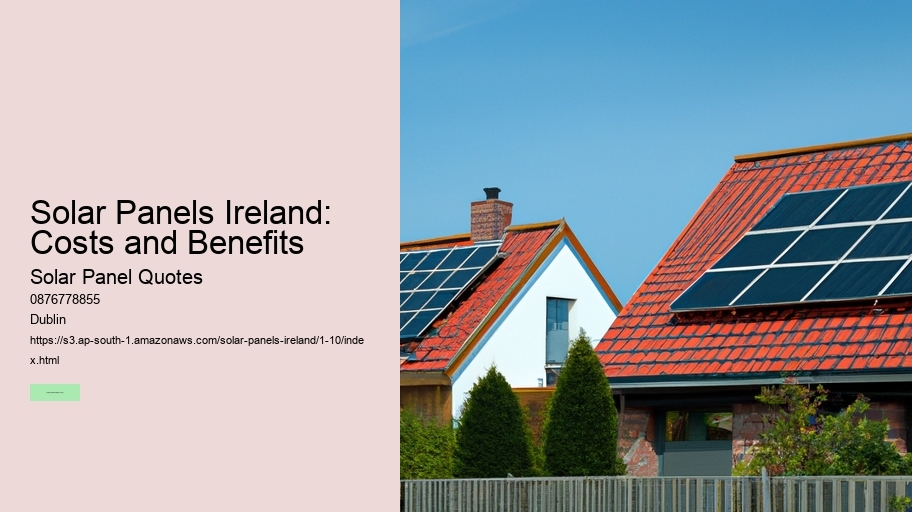 Solar Panels Ireland: Costs and Benefits