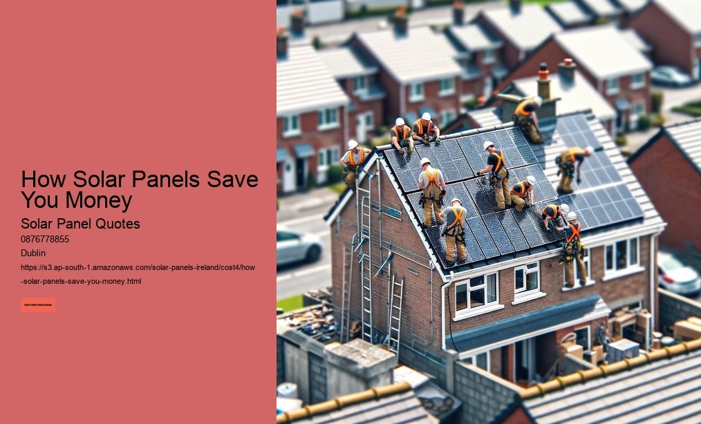 How Solar Panels Save You Money