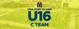 VMA Port Klang - Under 16 C Team