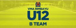 VMA Rimbayu - Under 12 B Team
