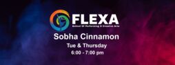 Sobha Cinnamon; Tues & Thurs 6-7pm