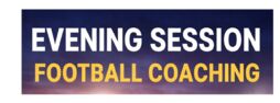 Evening Session Football
