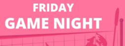 Friday Fun Games - 29 Aug 2025 (Non Member)
