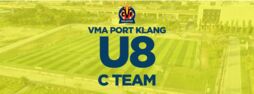 VMA Port Klang - Under 8 C Team