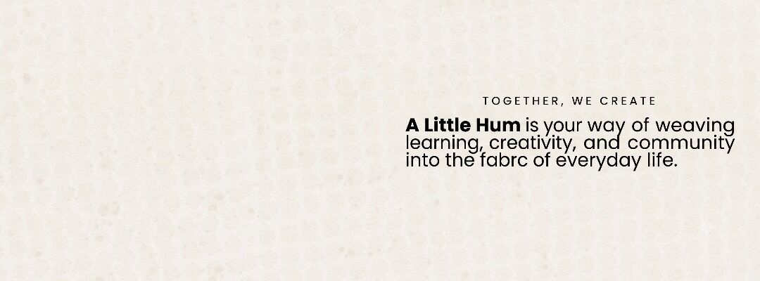 A Little Hum