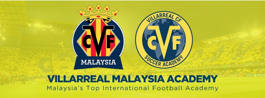 VILLARREAL MALAYSIA ACADEMY