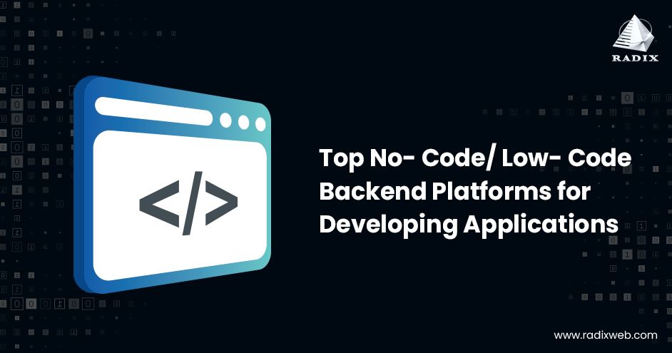 Top 10 Low-Code and No-Code Backend Platforms for Your Next Project