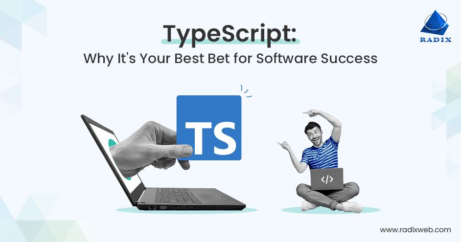 TypeScript: A Must for Software Development