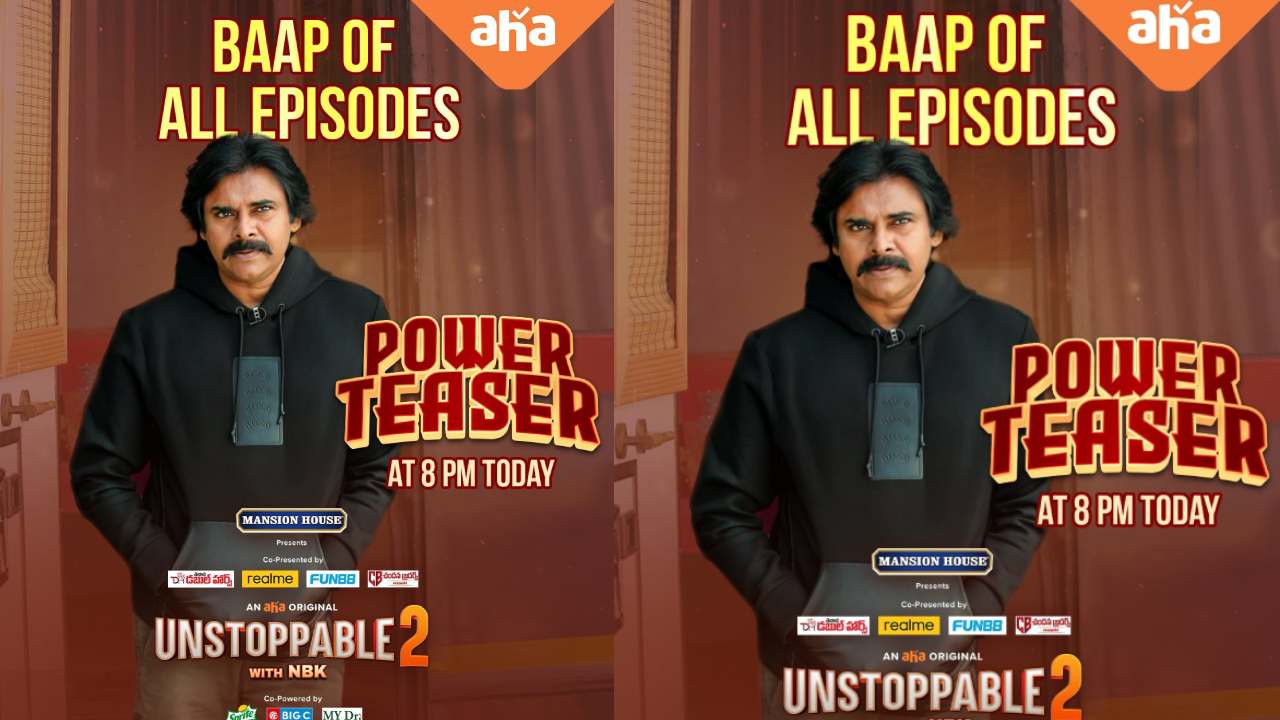 Unstoppable 2: అన్‌స్టాపబుల్ ‘పవర్’ టీజర్‌కు ముహూర్తం ఫిక్స్.. గెట్ రెడీ!