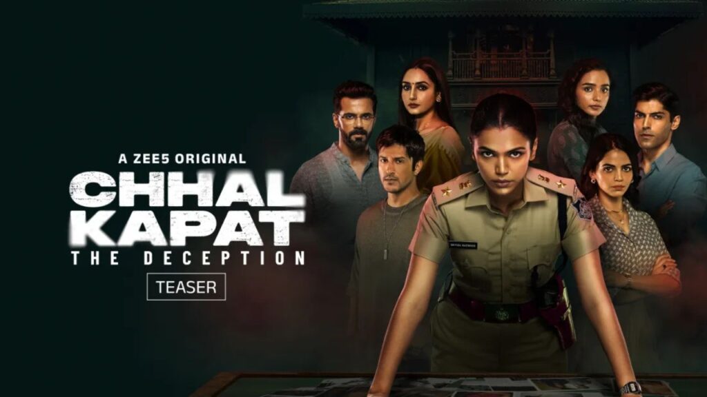 Chhal Kapat: The Deception
