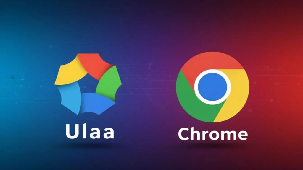 Ulaa vs Chrome