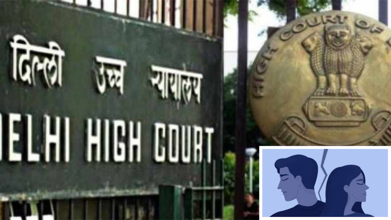 Living separately for year not mandatory requirement for mutual divorce: Delhi High Court