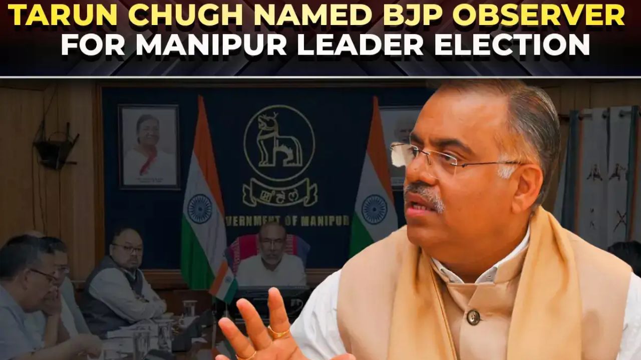 Manipur: BJP initiates process to elect new CM; Tarun Chugh appointed as central observer