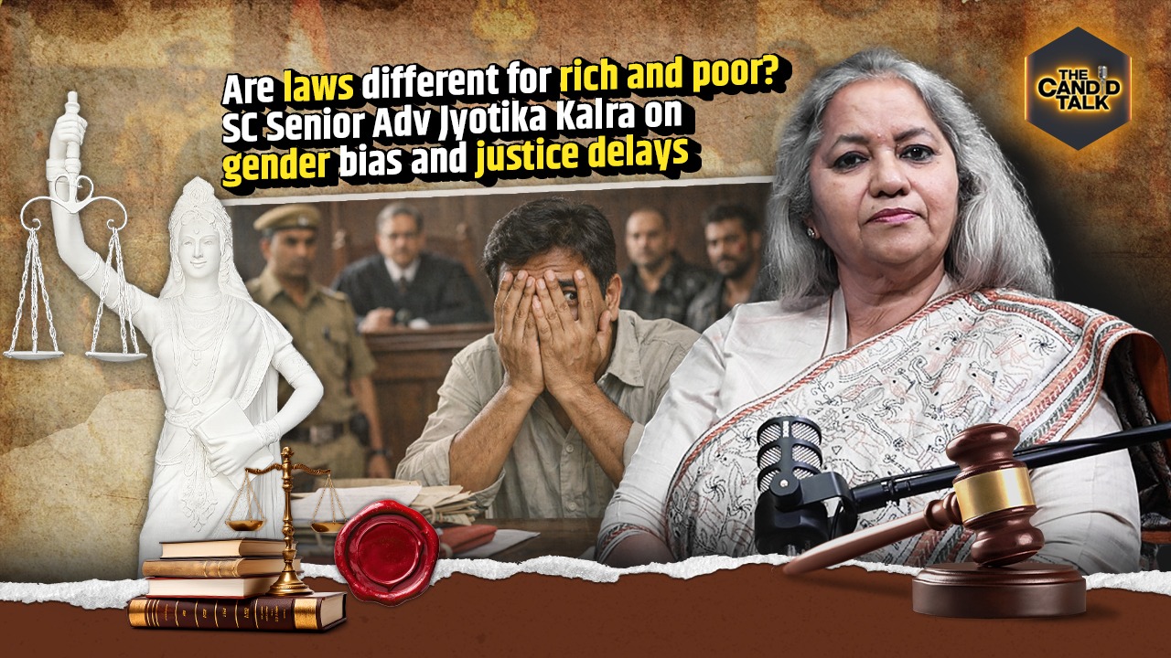 The Candid Talk: Are laws different for rich and poor? SC Senior Adv Jyotika Kalra on gender bias, justice delays