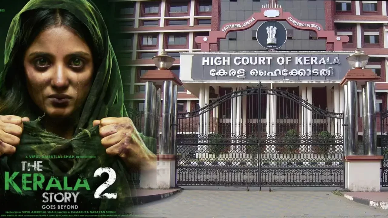 Kerala High Court lifts stay on release of Kerala Story 2 movie; Full story here