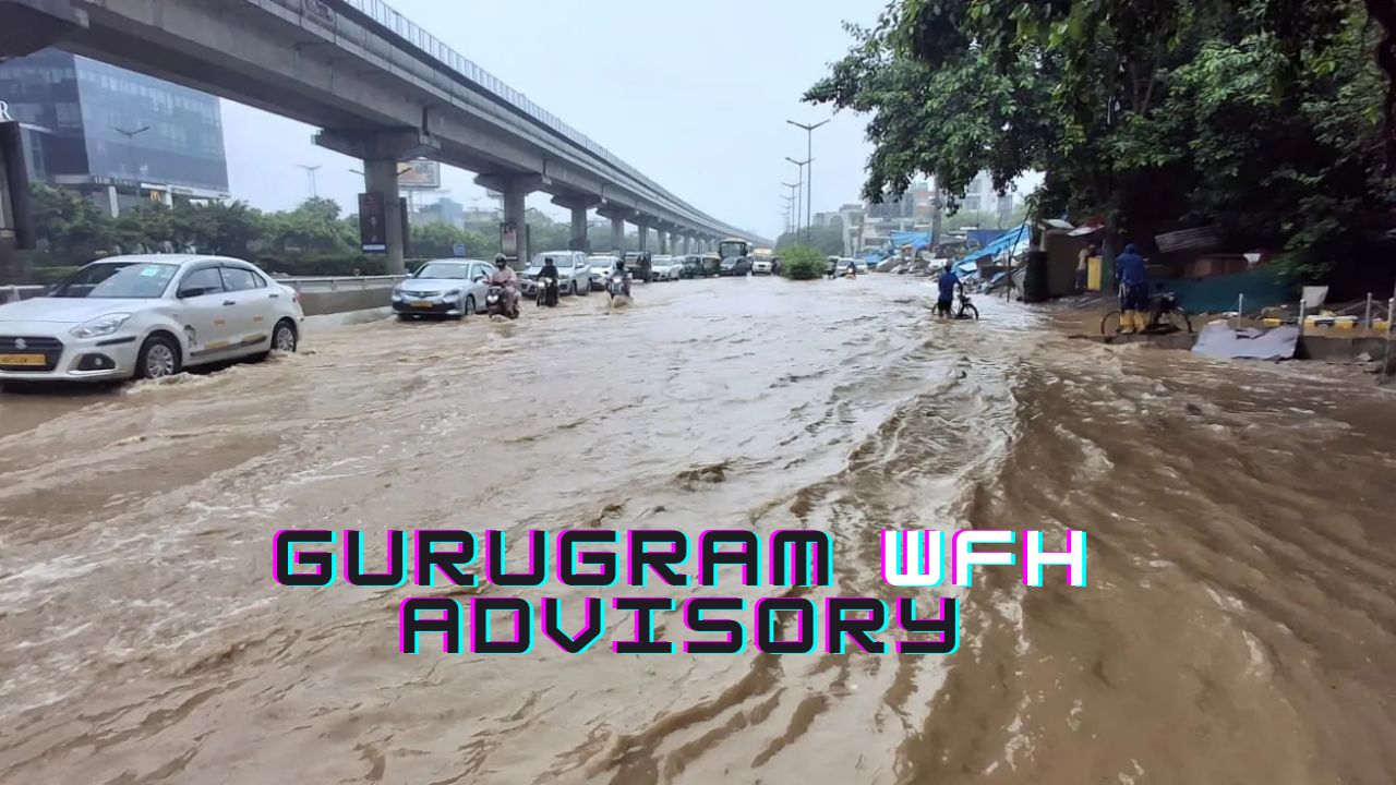 Gurugram Rains: Work From Home Advisory Issued For Offices, Here’s What Employees Should Know