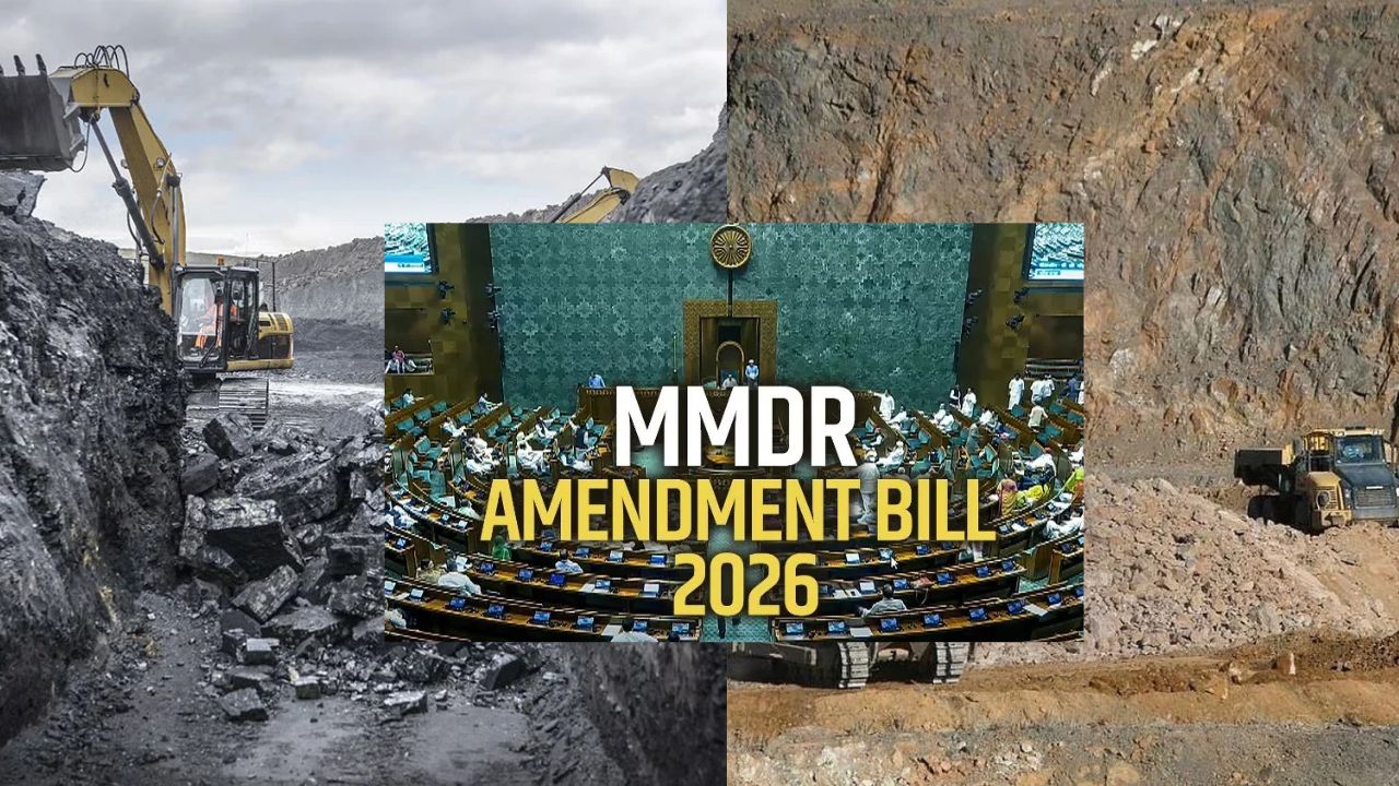 MMDR Amendment Bill 2026: 8 Key Benefits Of The Bill That Changes India’s Mining Sector