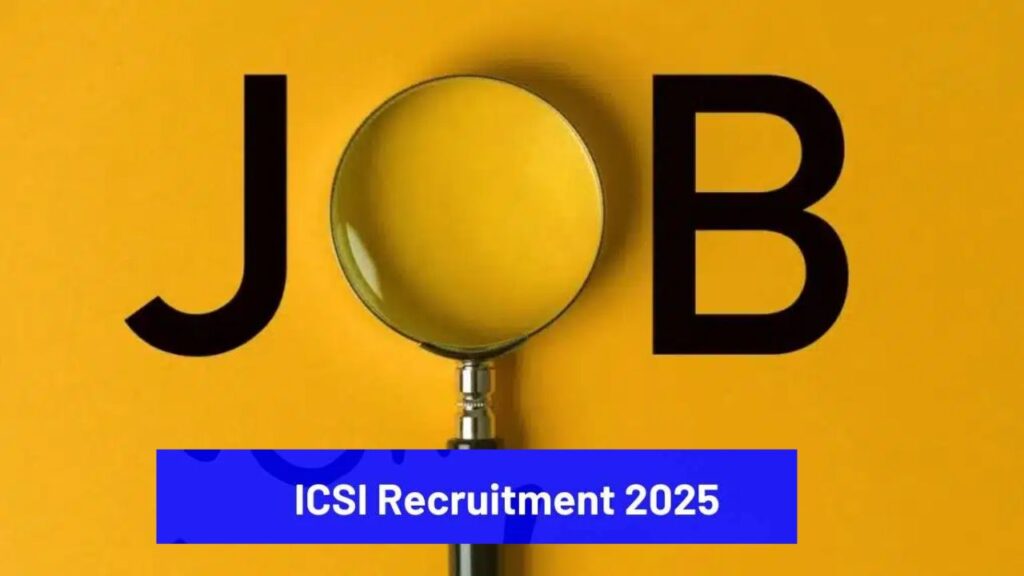 ICSI Recruitment