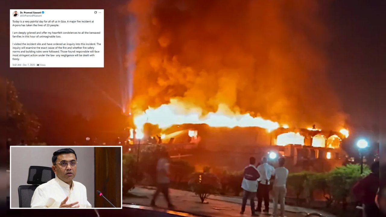 गोवा के Night club में दिल दहला देने वाला हादसा: 25 मौतों के बाद मुआवजे का ऐलान, CM ने जताया शोक