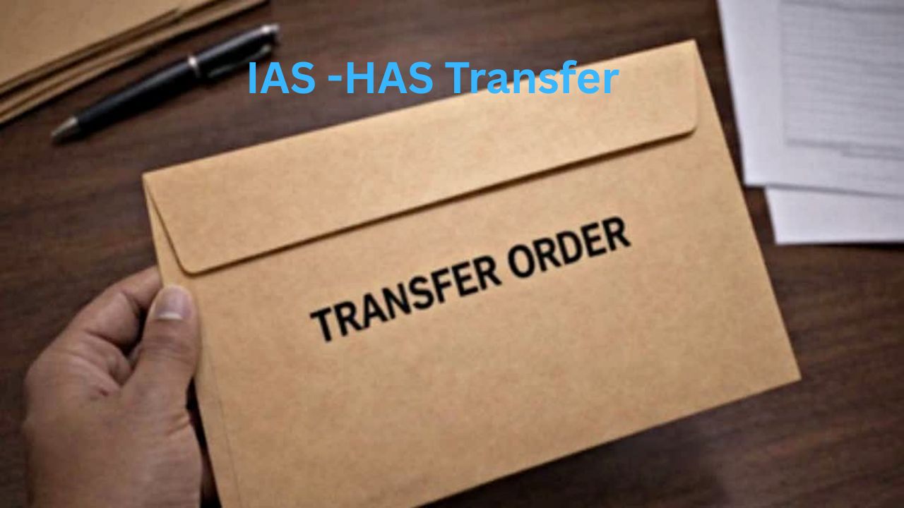हिमाचल की ब्यूरोक्रसी में बड़ा बदलाव, 17 IAS और 22 HAS अधिकारी इधर से उधर, यहां देखें सूची