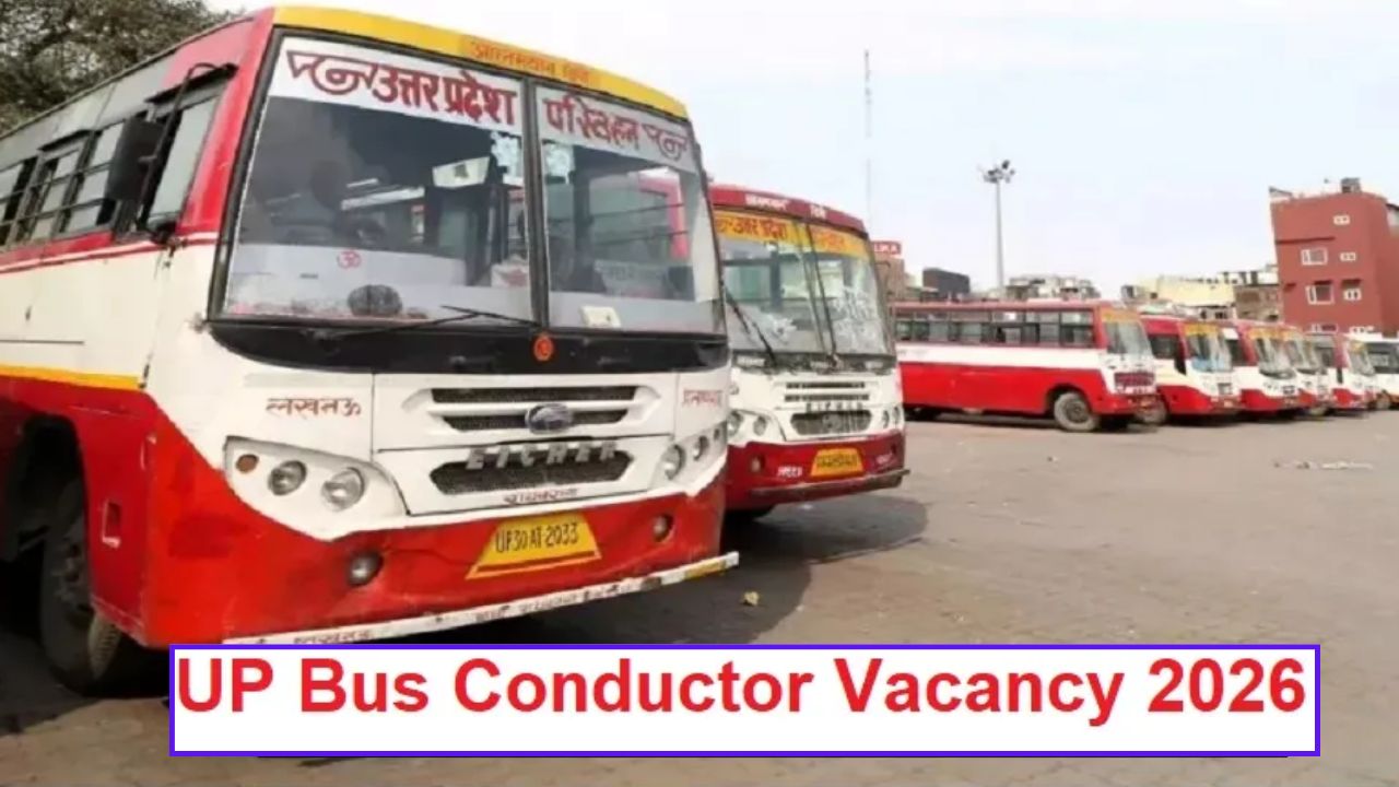 UP Bus Conductor Vacancy 2026: प्रयागराज और मिर्जापुर में बस कंडक्टर के पदों पर बंपर भर्ती, 15 अगस्त तक करें आवेदन