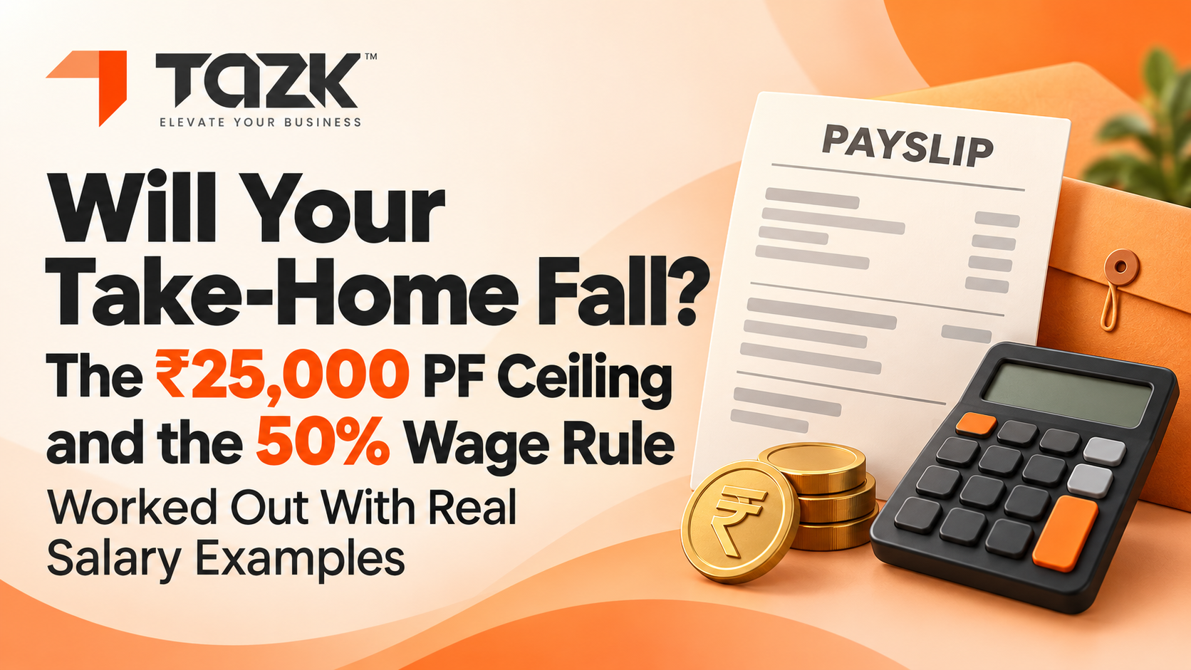 Take-Home Pay After the ₹25,000 PF Ceiling, With Salary Examples