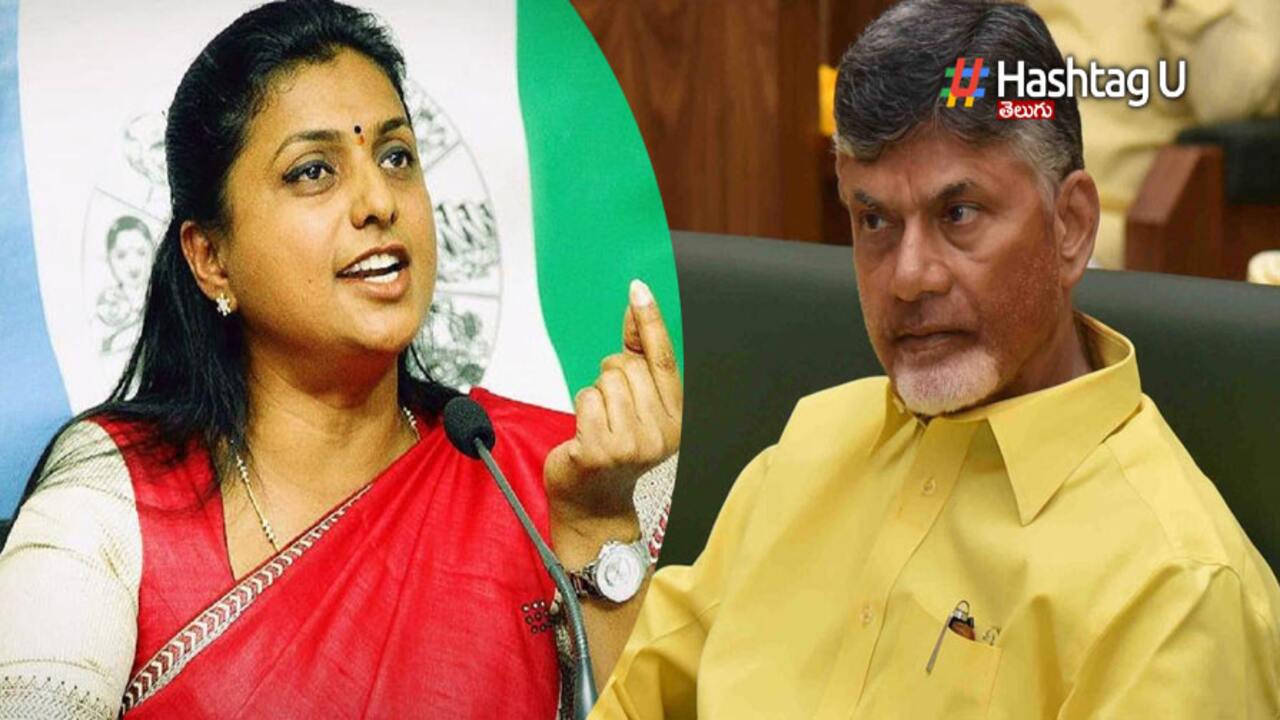 Minister Roja Chandrababu
